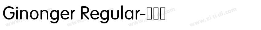 Ginonger Regular字体转换